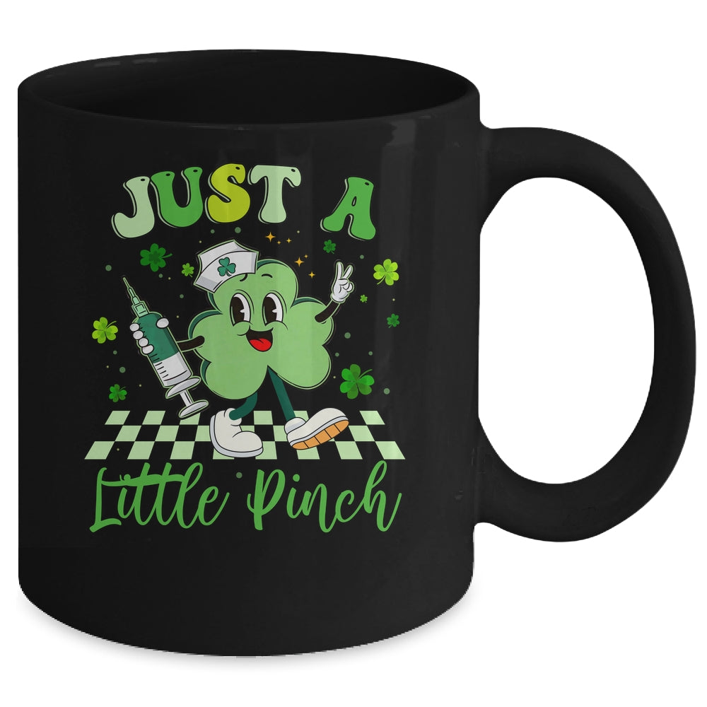 Just A Little Pinch Nurse St Patrick's Day Funny Nursing Mug | teecentury
