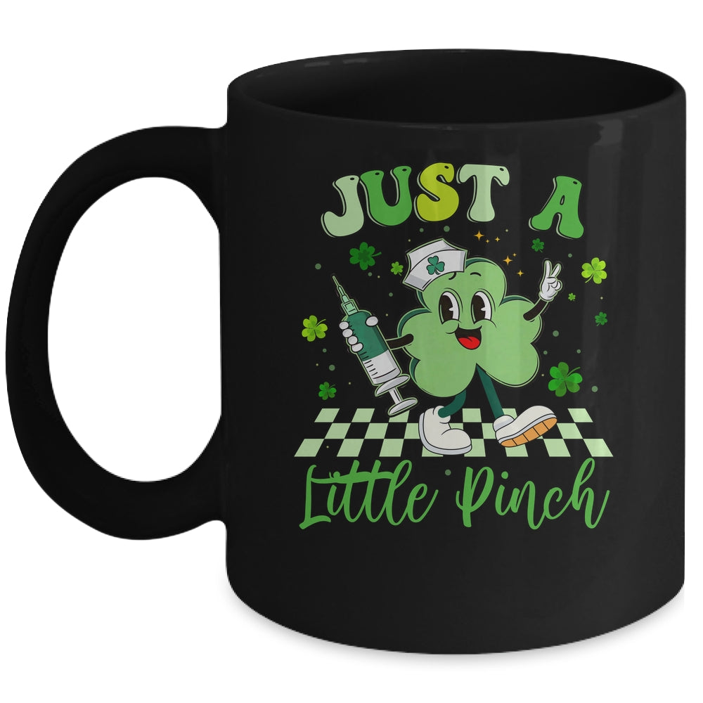 Just A Little Pinch Nurse St Patrick's Day Funny Nursing Mug | teecentury
