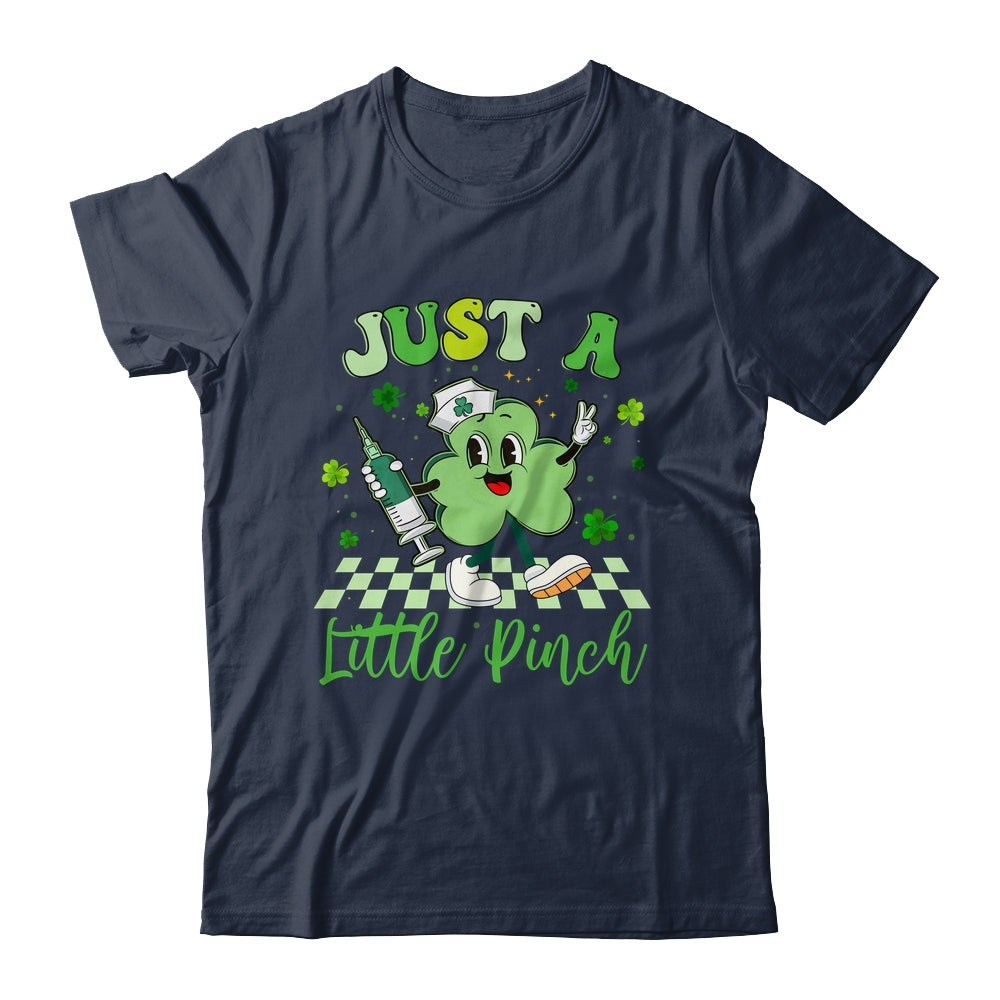 Just A Little Pinch Nurse St Patrick's Day Funny Nursing Shirt & Sweatshirt | teecentury