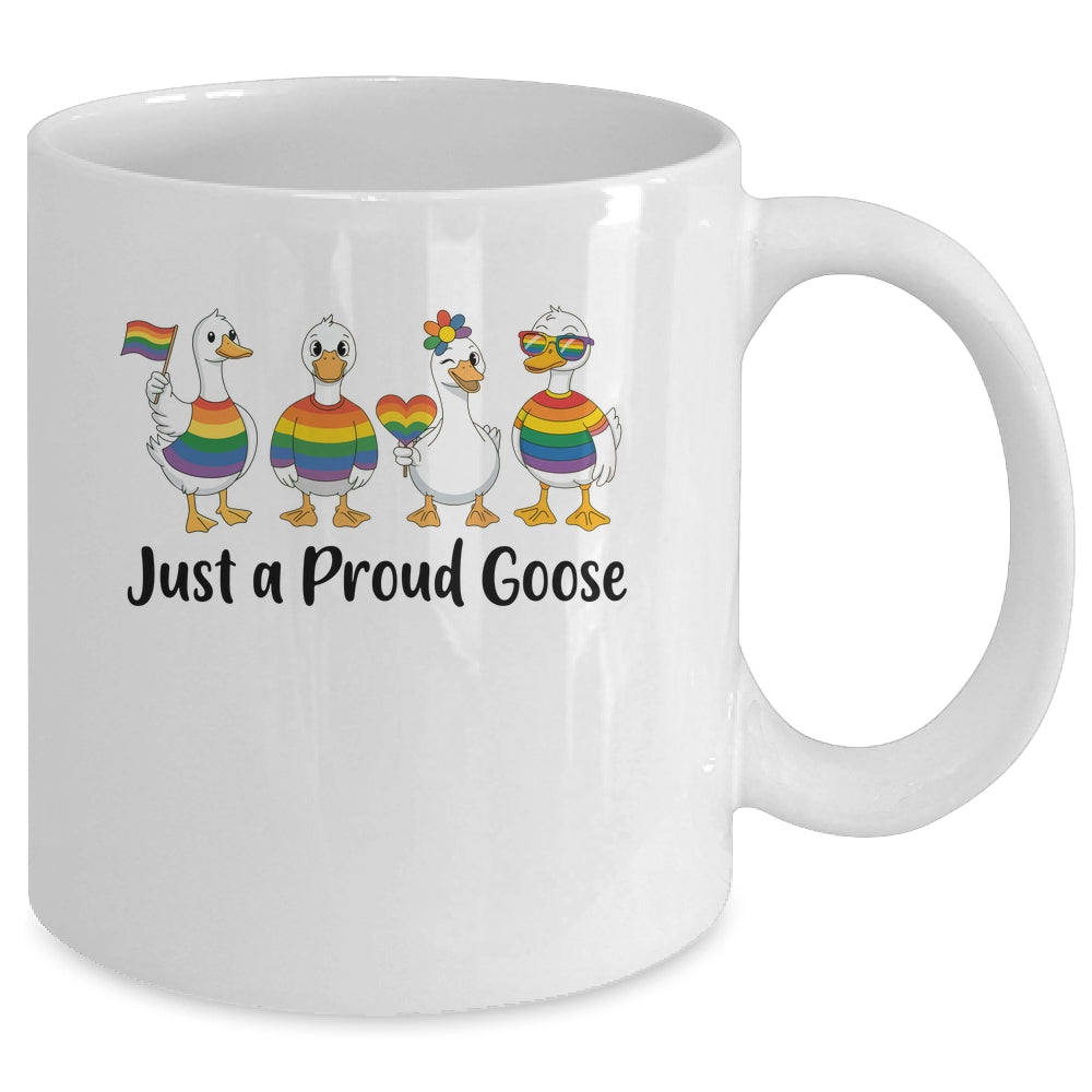 Just A Proud Goose LGBT LGBTQ Pride Rainbow Funny Goose Mug | teecentury