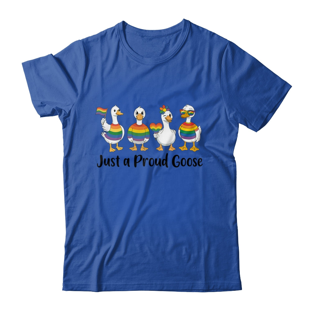 Just A Proud Goose LGBT LGBTQ Pride Rainbow Funny Goose Shirt & Tank Top | teecentury