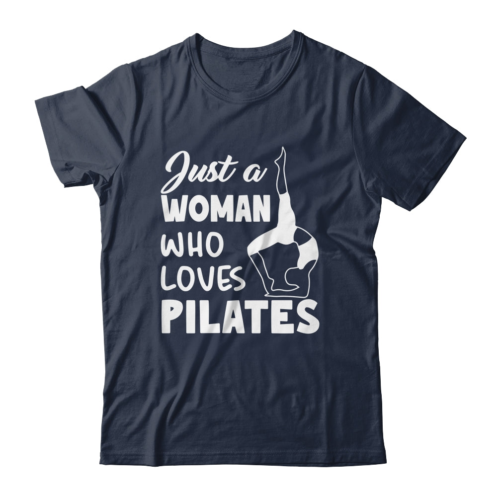 Just A Woman Who Loves Pilates Yoga Workout Fitness Women Shirt & Tank Top | teecentury