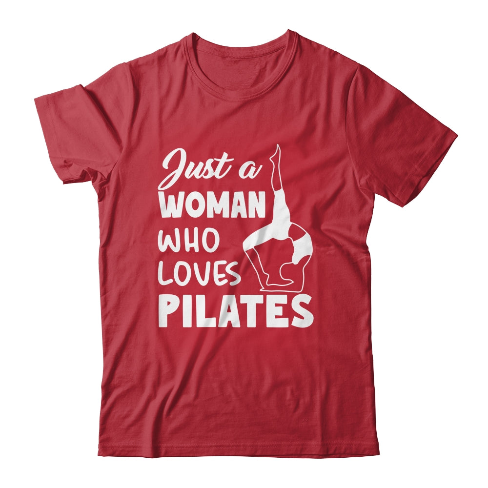 Just A Woman Who Loves Pilates Yoga Workout Fitness Women Shirt & Tank Top | teecentury