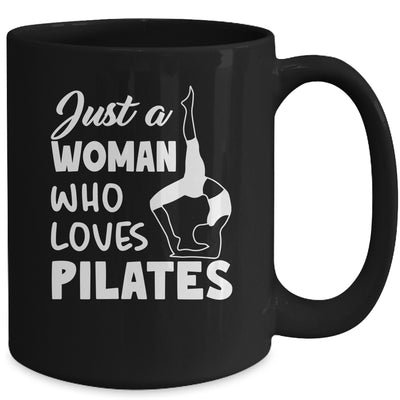 Just A Woman Who Loves Pilates Yoga Workout Fitness Women Mug | teecentury
