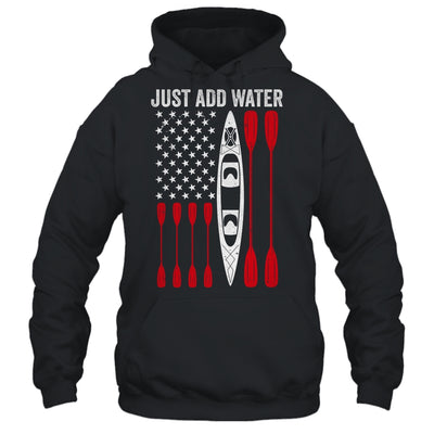 Just Add Water Funny Kayak Kayaking Kayaker American Flag Shirt & Tank Top | teecentury