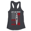 Just Add Water Funny Kayak Kayaking Kayaker American Flag Shirt & Tank Top | teecentury