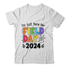 Just Here For Field Day 2024 Peace Sign Teacher Students Shirt & Hoodie | teecentury