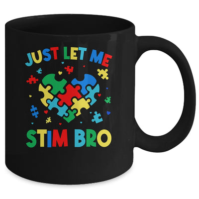 Just Let Me Stim Bro Funny Autism Awareness Autism Boys Kids Mug | teecentury