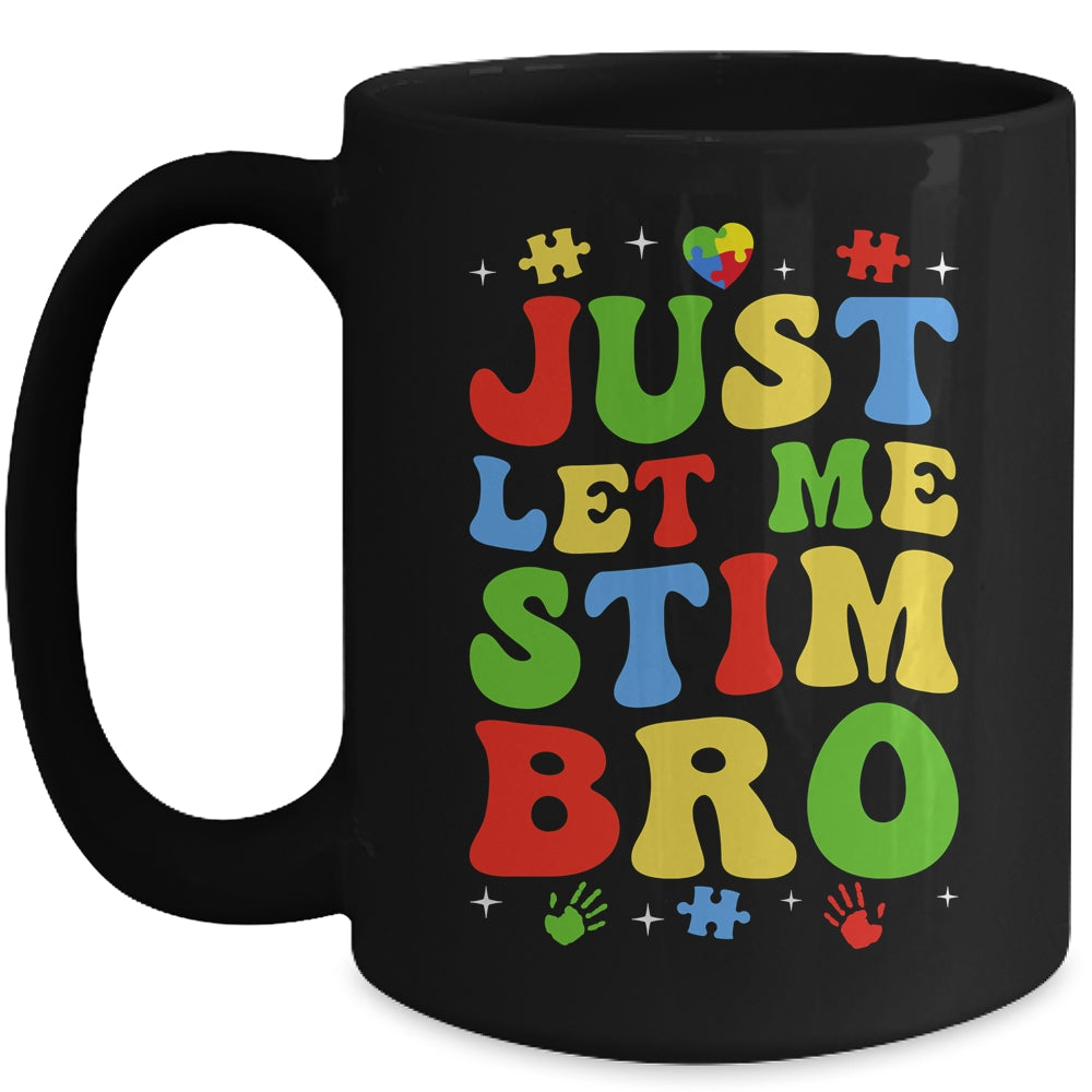 Just Let Me Stim Bro Kids Boys Funny Autism Awareness Month Mug | teecentury