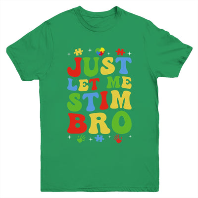 Just Let Me Stim Bro Kids Boys Funny Autism Awareness Month Youth Shirt | teecentury