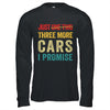 Just One More Car I Promise Mechanic Car Garage Lover Shirt & Hoodie | teecentury