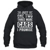 Just One More Car I Promise Mechanic Car Garage Retro Shirt & Hoodie | teecentury