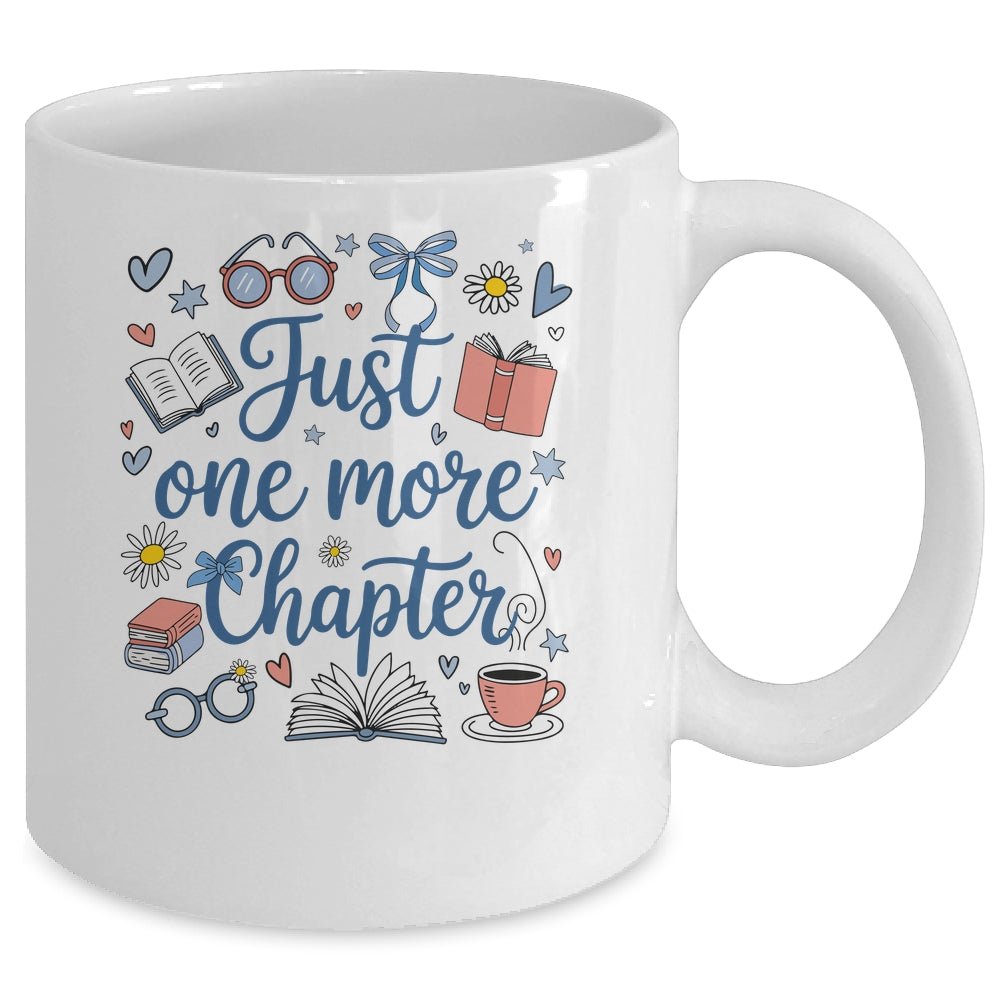 Just One More Chapter Books And Coffee Book Lover Bookworm Mug | teecentury