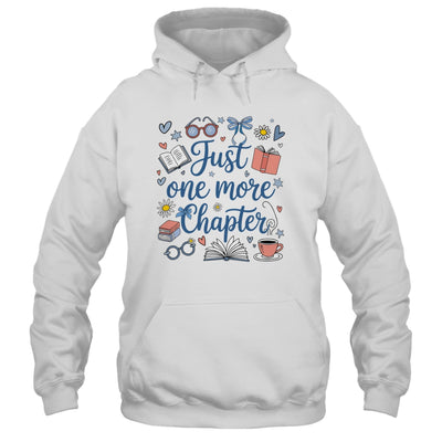 Just One More Chapter Books And Coffee Book Lover Bookworm Shirt & Hoodie | teecentury