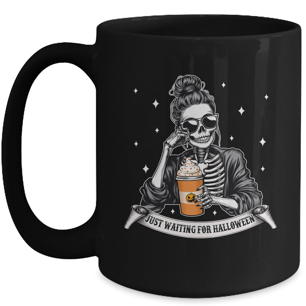 Just Waiting For Halloween Spooky Season Skeleton Coffee Mug | teecentury