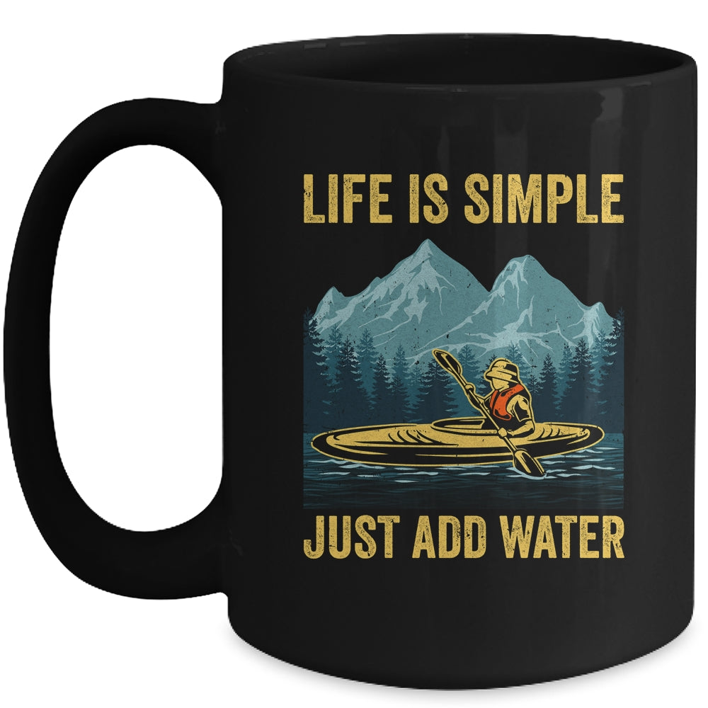 Kayak Just Add Water Funny Kayaking Design For Men Women Mug | teecentury
