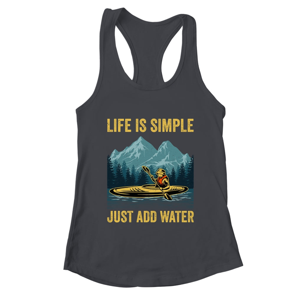 Kayak Just Add Water Funny Kayaking Design For Men Women Shirt & Tank Top | teecentury