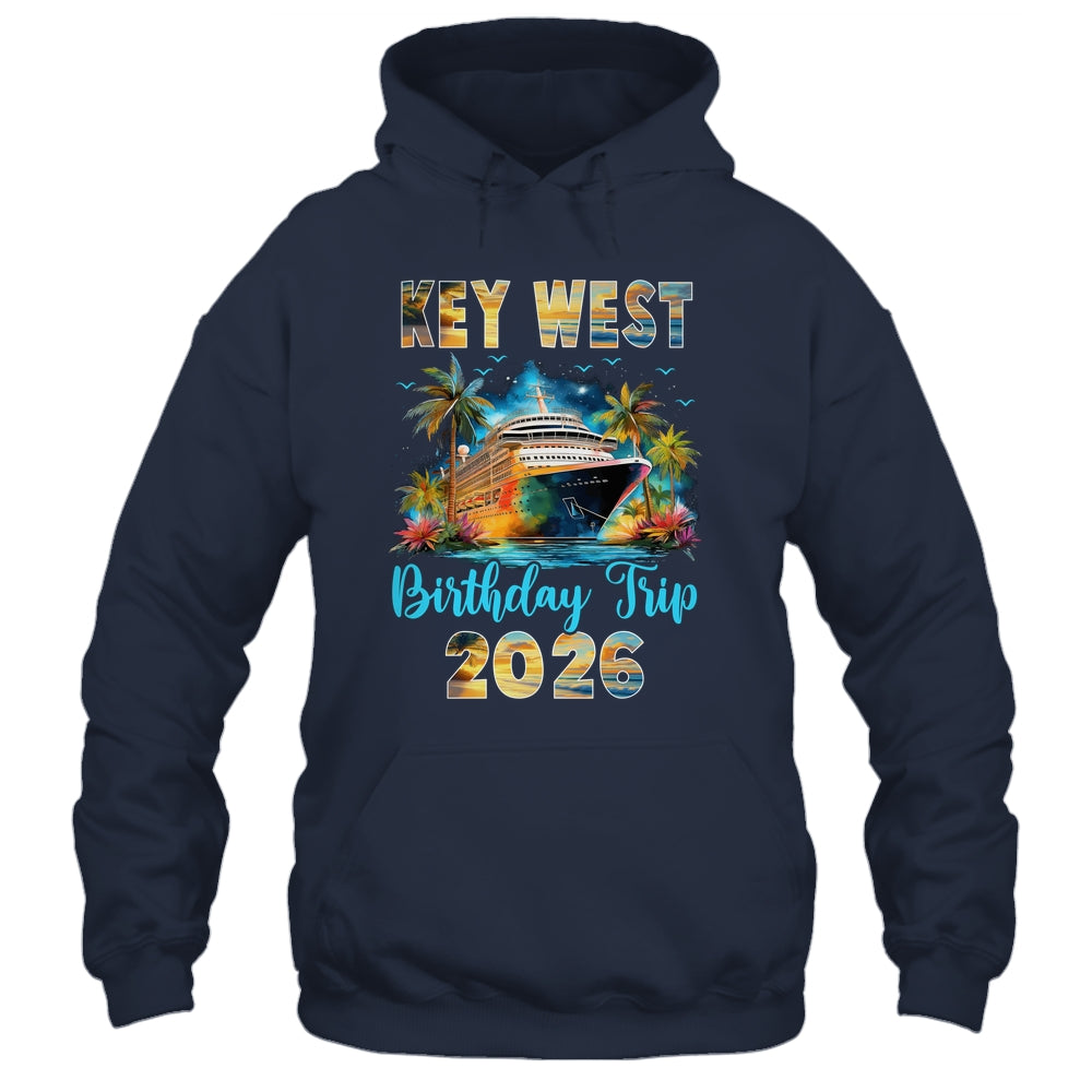 Key West Birthday Trip 2026 Birthday Cruise Party Vacation Shirt & Tank Top | teecentury