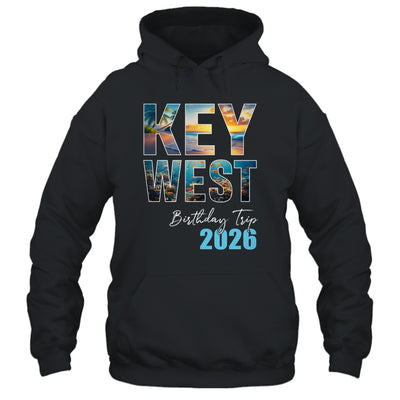 Key West Birthday Trip 2026 Vacation Party Crew Cruise Shirt & Tank Top | teecentury