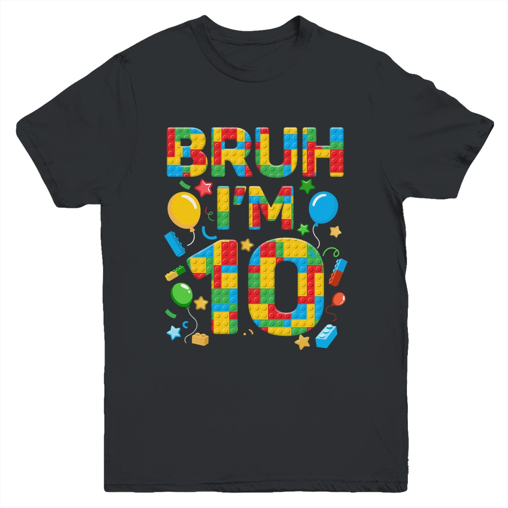 Kids 10 Year Old Building Blocks Bruh 10th Birthday Boy Youth Shirt | teecentury