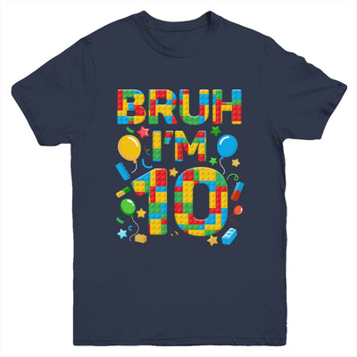 Kids 10 Year Old Building Blocks Bruh 10th Birthday Boy Youth Shirt | teecentury