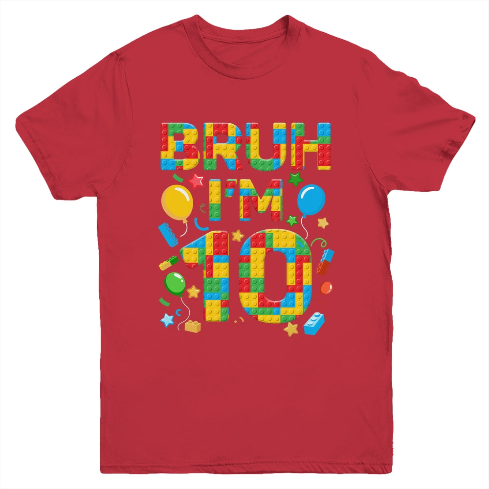 Kids 10 Year Old Building Blocks Bruh 10th Birthday Boy Youth Shirt | teecentury