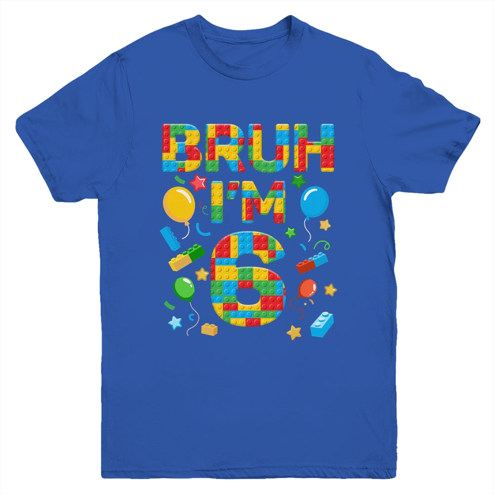 Kids 6 Year Old Building Blocks Bruh 6th Birthday Boy Youth Shirt | teecentury