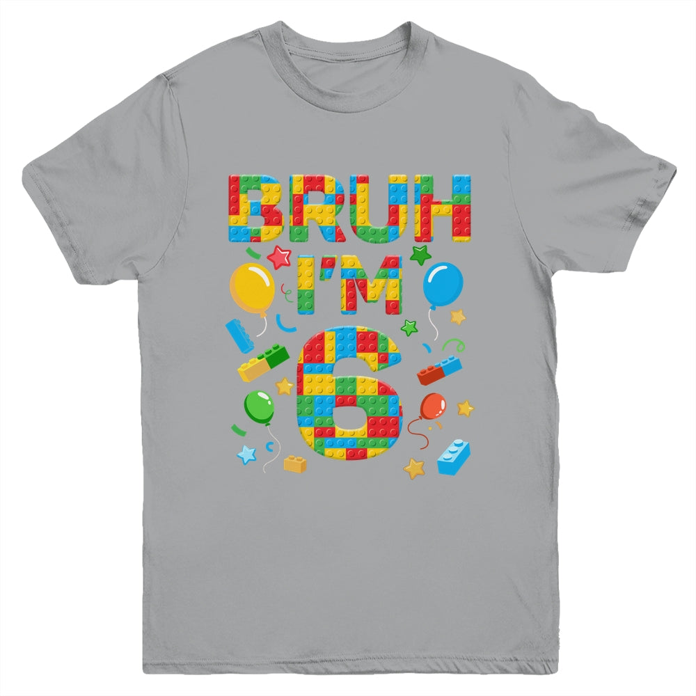 Kids 6 Year Old Building Blocks Bruh 6th Birthday Boy Youth Shirt | teecentury