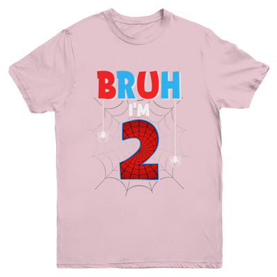 Kids Bruh I'm 2 Year Old It's My 2nd Birthday Boy Spider Youth Shirt | teecentury
