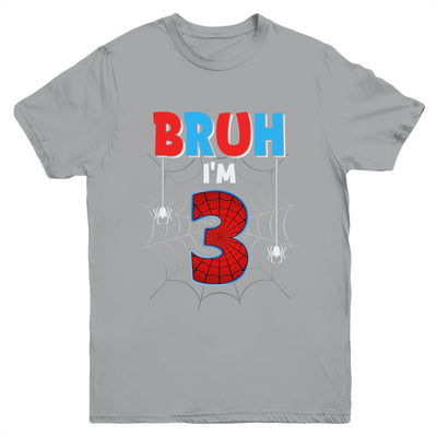 Kids Bruh I'm 3 Year Old It's My 3rd Birthday Boy Spider Youth Shirt | teecentury
