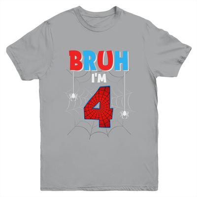 Kids Bruh I'm 4 Year Old It's My 4th Birthday Boy Spider Youth Shirt | teecentury