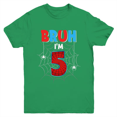 Kids Bruh I'm 5 Year Old It's My 5th Birthday Boy Spider Youth Shirt | teecentury