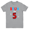 Kids Bruh I'm 5 Year Old It's My 5th Birthday Boy Spider Youth Shirt | teecentury