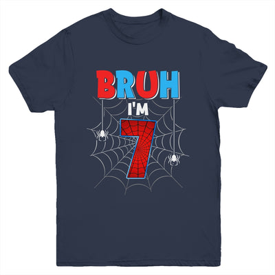 Kids Bruh I'm 7 Year Old It's My 7th Birthday Boy Spider Youth Shirt | teecentury