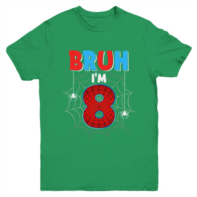Kids Bruh I'm 8 Year Old It's My 8th Birthday Boy Spider Youth Shirt | teecentury