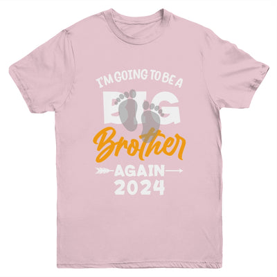 Kids Im Going To Be A Big Brother Again Big Bro Again 2024 Youth Shirt | teecentury