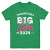 Kids Im Going To Be A Big Sister 2024 Big Sis 2024 Girls Youth Shirt | teecentury