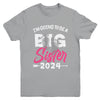 Kids Im Going To Be A Big Sister 2024 Big Sis 2024 Girls Youth Shirt | teecentury