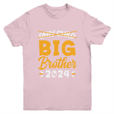 Kids Only Child Big Brother 2024 Promoted To Big Brother Youth Shirt | teecentury