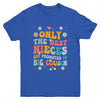 Kids Only The Best Nieces Get Promoted To Big Cousin Youth Shirt | teecentury