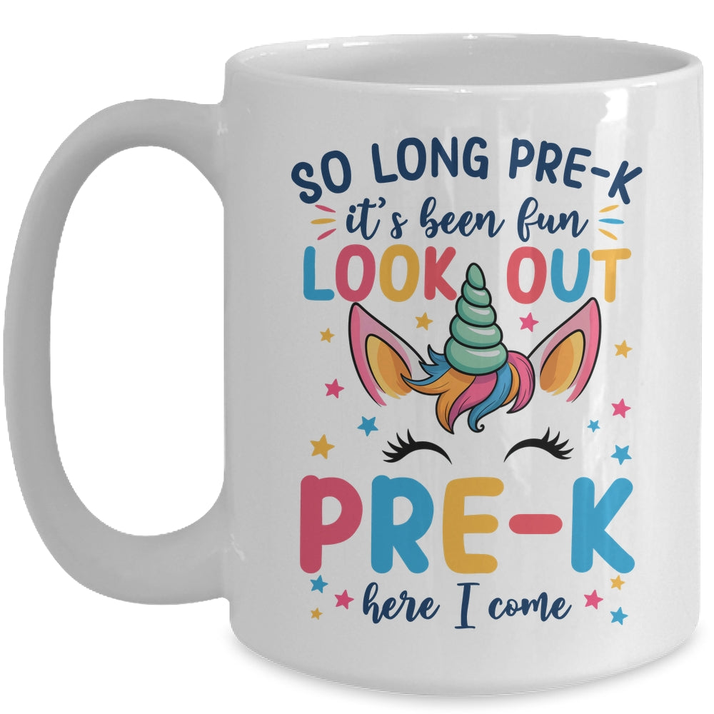 Kids So Long Pre-K It's Been Fun Preschool Pre-K Here I Come Mug | teecentury