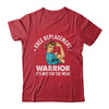 Knee Replacement Warrior Knee Surgery Recovery Get Well Shirt & Tank Top | teecentury