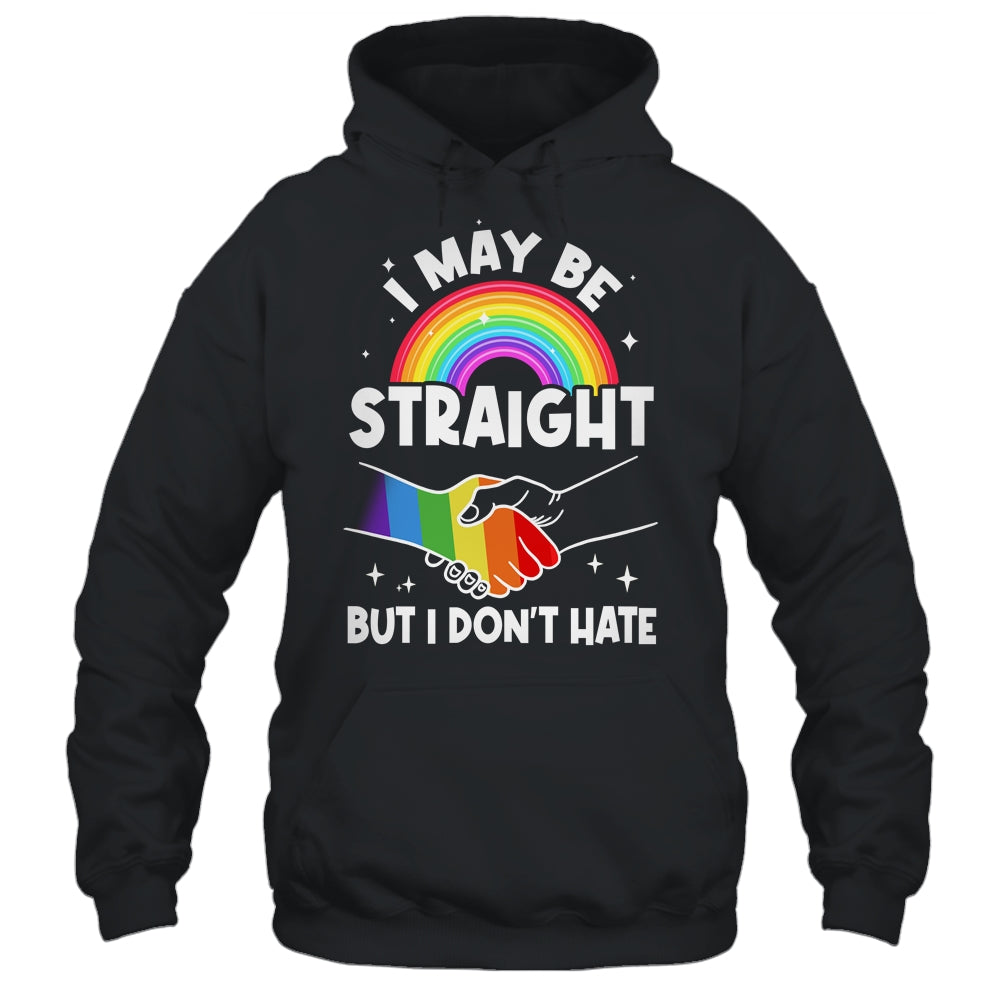 LGBT Gay Pride Month I May Be Straight But I Don't Hate Shirt & Tank Top | teecentury