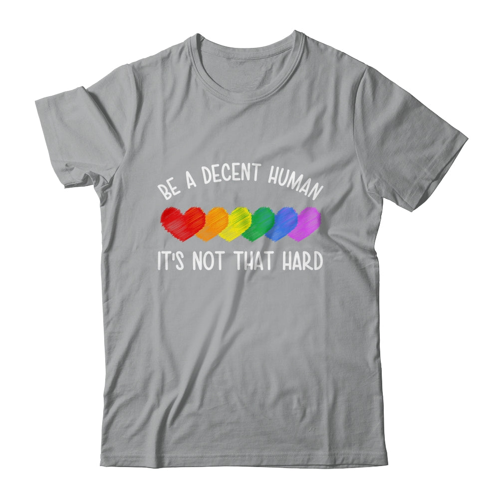 LGBT Heart Retro Be A Decent Human It's Not That Hard Shirt & Tank Top | teecentury