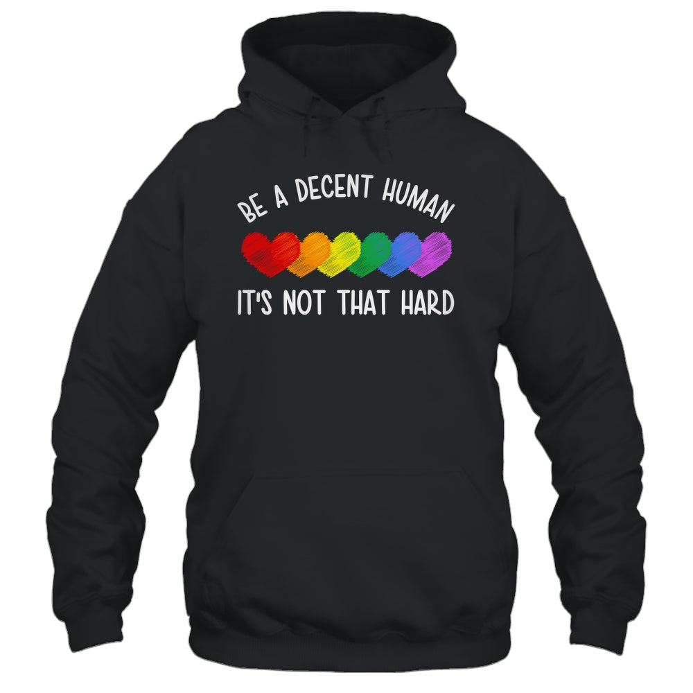 LGBT Heart Retro Be A Decent Human It's Not That Hard Shirt & Tank Top | teecentury