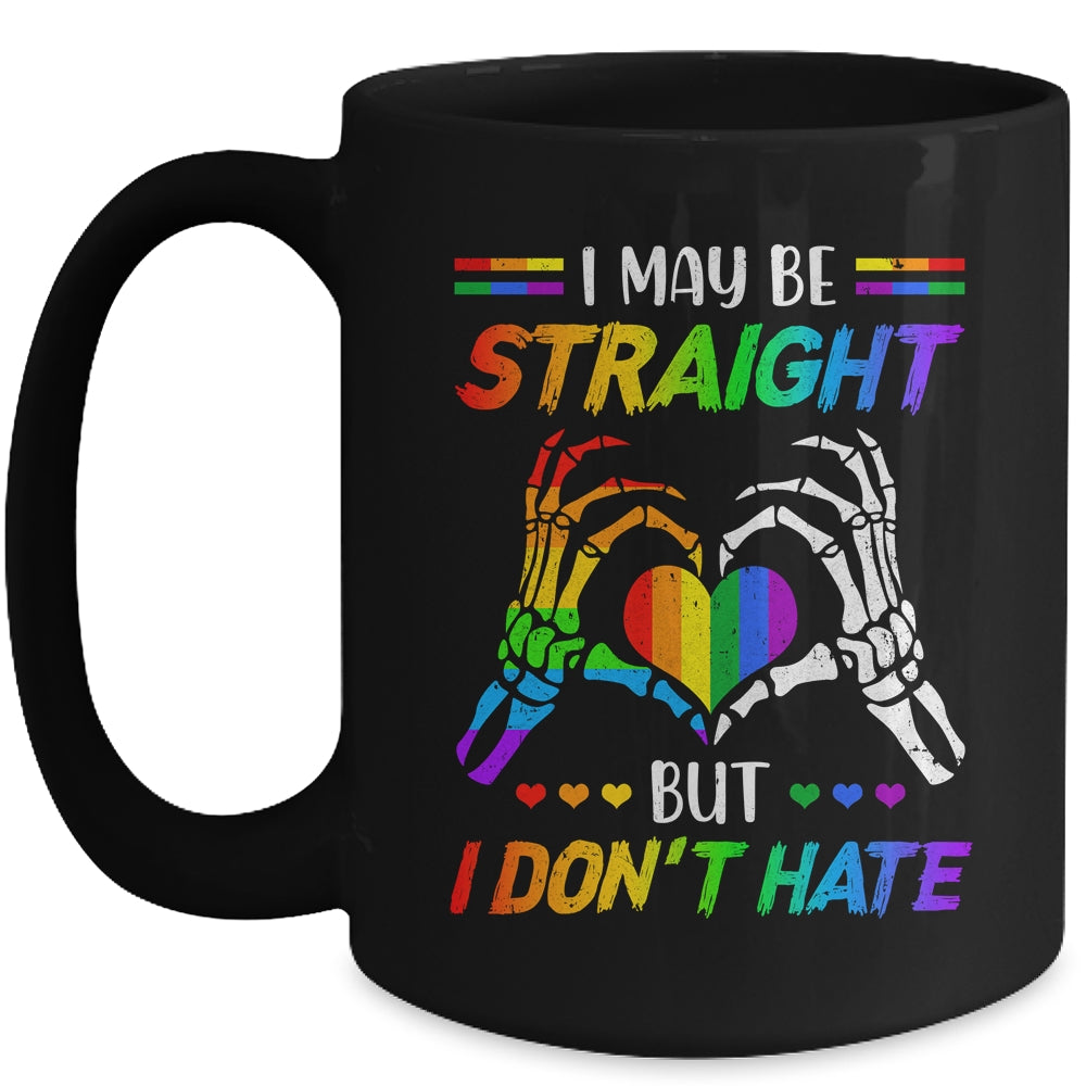 LGBT I May Be Straight But I Don't Hate LGBT Gay Pride Mug | teecentury