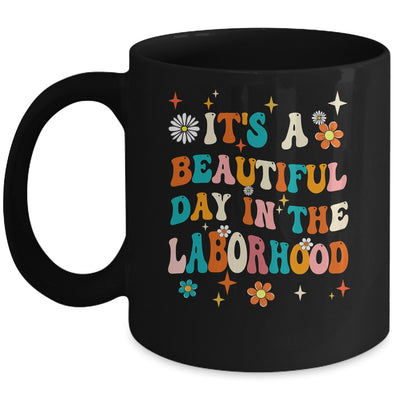 Labor & Delivery Nurse It's A Beautiful Day In The Laborhood Mug | teecentury