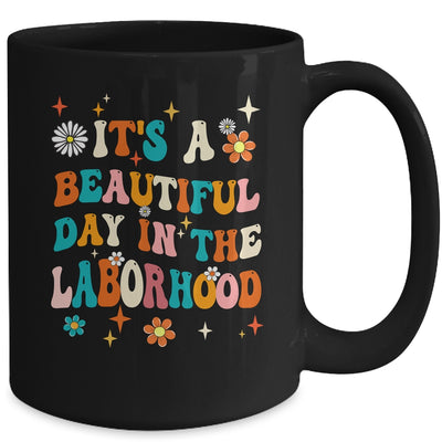 Labor & Delivery Nurse It's A Beautiful Day In The Laborhood Mug | teecentury