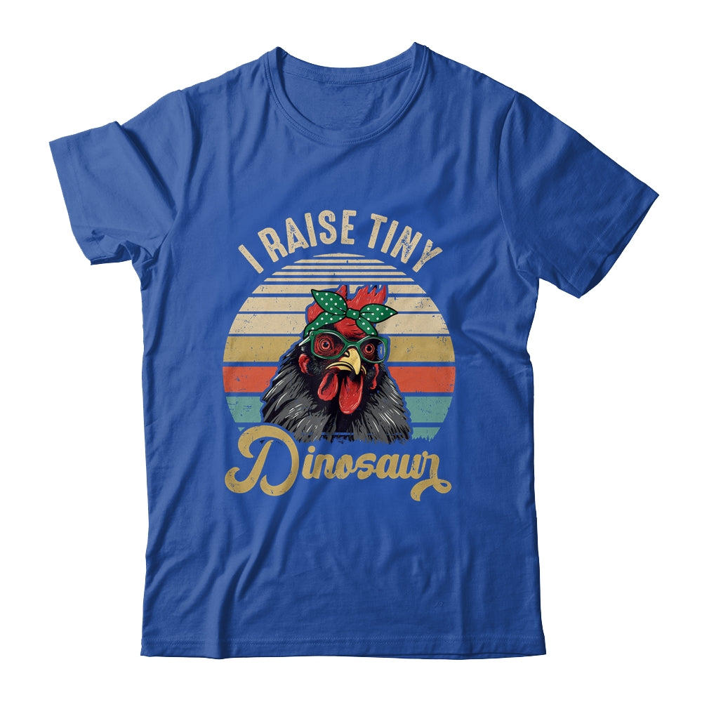 Lady Chicken Lover I Raise Tiny Dinosaurs Farmer Farm Mom Shirt & Tank Top | teecentury