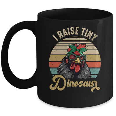 Lady Chicken Lover I Raise Tiny Dinosaurs Farmer Farm Mom Mug | teecentury